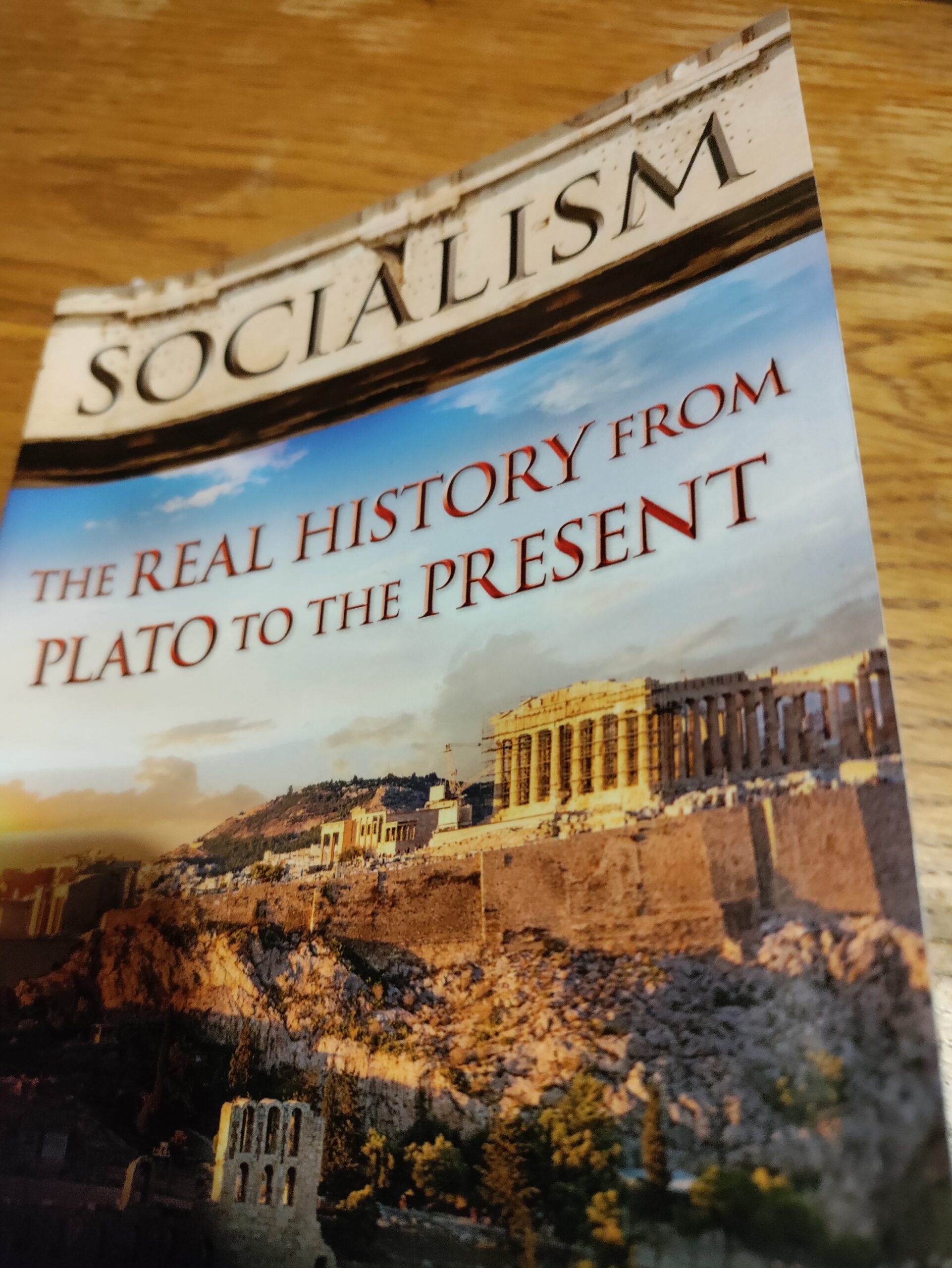 Podcast – Socialism, The Real History: From Plato to the Present; Guest: Bill Federer